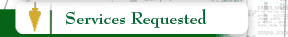 services requested